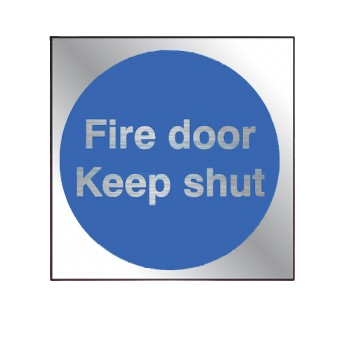 90mm X 90mm Prestige Fire Door Keep Shut Sign (Silver)